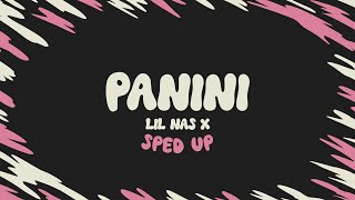 Lil Nas X  Panini sped up  lyrics [upl. by Pinebrook]