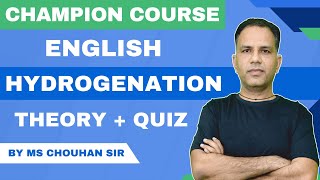 Hydrogenation of Alkene  Lecture14  English  IIT JEE ADVANCED  OC  MS Chouhan Sir [upl. by Ayhtnic]