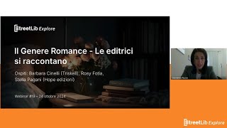 StreetLib Explore 19  Il genere romance Hope Edizioni e Triskell Edizioni si raccontano [upl. by Eneli]