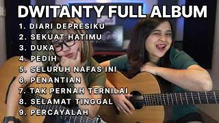 DWITANTY FULL ALBUM  DIARY DEPRESIKU  Full Album Akustik Cover Virgoun Last Child [upl. by Teagan]