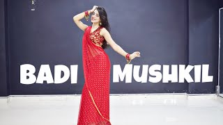 Badi Mushkil Kashika Sisodia Choreography [upl. by Strawn599]