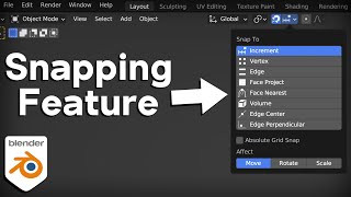 How to Use Blenders Snapping Feature Tutorial [upl. by Bradman70]