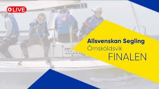 ALLSVENSKAN SEGLING  Örnsköldsvik 2024 FINALEN [upl. by Piscatelli902]