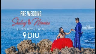 BEST PRE WEDDING SHOOT  DIU  SHAILRAJ amp MONICA [upl. by Octavia]