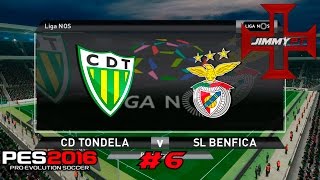 PES 2016 T1 Rumo ao Estrelato 6 Liga NOS Tondela vs Benfica [upl. by Draner]