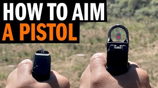 How To Aim A Pistol Using Iron Sights Or A Red Dot [upl. by Eilujna]