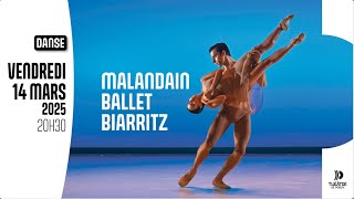 MALANDAIN BALLET BIARRITZ  Théâtre de Poissy le vendredi 14 mars 20h30 [upl. by Aihsila323]