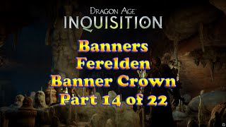 Dragon Age Inquisition  Ferelden Banner Crown  Banners Collection  Skyhold Customizations [upl. by Ativ]