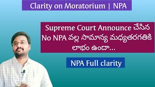 Moratorium Update  NPA clearly explained in Telugu  Non Performing Asset [upl. by Rothmuller]