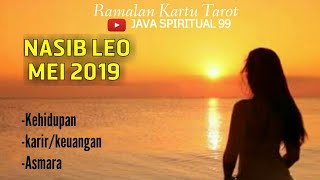 RAMALAN ZODIAK LEO MEI 2019 [upl. by Mcdermott]