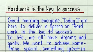 Speech on hard work is the key to success  English topic hard work is the key to success speech [upl. by Suixela]