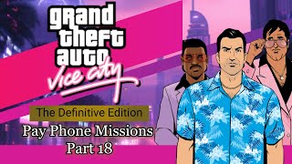 Walkthrough NO CHEAT GTA Vice City  Definitive Edition Pay Phone Missions  Part 18 HD Gameplay [upl. by Dodds]