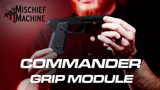 Enhance Your Sig Sauer Handgun With a Mischief Machine Commander Grip Modules for P320s and P365s [upl. by Aninat]