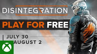 Disintegration  Play for Free Weekend [upl. by Gollin]