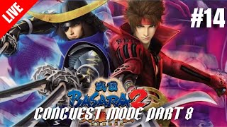 CONCUEST MODE PART 8  SENGOKU BASARA 2 HEROES 14 [upl. by Kristel417]