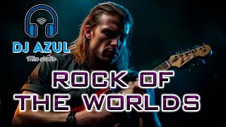 Mix Studio DJ Azul Rock of the Worlds [upl. by Ynnus489]