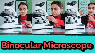 Binocular Microscope  Microscope  Working  Handling  Hindi  English [upl. by Ennovad]