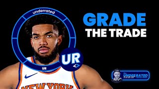 GRADE THE BLOCKBUSTER Karl Anthony Towns Trade To Knicks [upl. by Powder601]