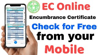 How to get EC Encumbrance Certificate from your Mobile for free  Check EC Online Telangana [upl. by Sydel]