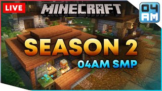 🔴04AM SMP 1  SEASON 2 Release Chill Stream Minecraft 1171 Survival Server [upl. by Neerual49]