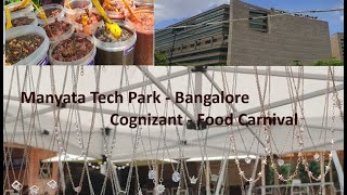 Cognizant Manyata Tech park  Food carnival Fest Central Park Bangalore [upl. by Ellednek340]