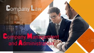 Company Management and Administration  Company Law Chapter 2  Part1  Manisha Soni [upl. by Ailesor841]