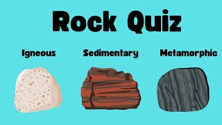 Types of Rocks Quiz [upl. by Novak984]