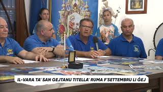 Ilvara ta’ San Gejtanu se tittella’ Ruma f’Settembru li ġej [upl. by Latvina759]