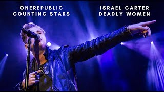 OneRepublic vs Israel Carter Counting Stars vs Deadly Women Mashup [upl. by Simona]