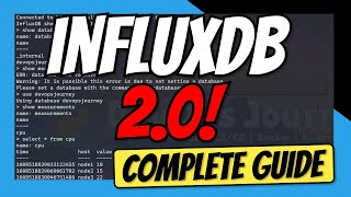 InfluxDB 20  Complete Guide to Getting Started with InfluxDB 2 [upl. by Euqinorev577]