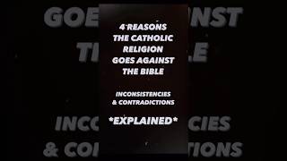 Why Catholicism is FALSE shorts god jesus [upl. by Callum]