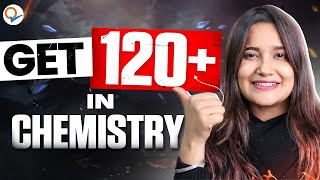 Get 120 in NEET Chemistry in last 7 days [upl. by Llevram879]