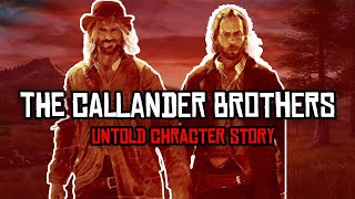 The Untold Story of The Callander Brothers  Red Dead Redemption 2 [upl. by Demmahom]