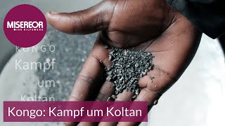 Kongo Kampf um Koltan [upl. by Atilef]