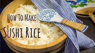 How To Make Sushi Rice Recipe 酢飯の作り方 （レシピ） [upl. by Dimah]