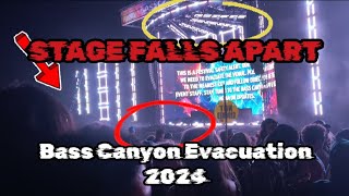 STAGE FALLS APART  Bass Canyon 2024 Evacuation [upl. by Nolos190]