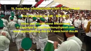 2017 0910 St Eustachius Schüzen Büttgen Vorst Alle Musikzüge YT [upl. by Tikna]