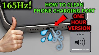 Sound To Get Water Out Of Charging Port One Hour Version [upl. by Felizio831]