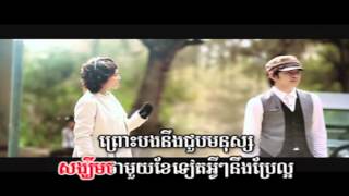 Karona Pich amp Sokun Nisa  Song Khem Tha Mouy HD [upl. by Maureene401]