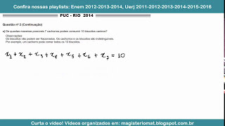 Combinação Completa PUC RIO 2014 Quantas são as soluções inteiras não negativas [upl. by Audsley]