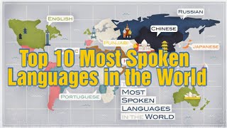 The Global Linguistic Landscape Top 10 Most Spoken Languages ‼️ [upl. by Lacram]