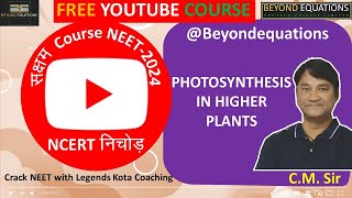 NEET2024Photosynthesis in Higher plants7 I Botany by CM sir neet2024 photosynthesis [upl. by Aciretnahs]