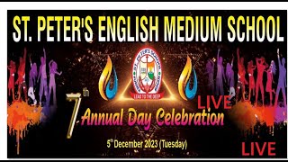 Annual Day Celebration  5th December 2023 Tuesday  ST PETERS ENGLISH MEDIUM SCHOOL [upl. by Kliman]