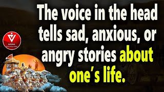 The voice in the head tells sad anxious or angry stories about one’s lifeChapter16Shloka 17 [upl. by Wier]