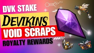 Devikins Void Scraps [upl. by Rehoptsirhc562]