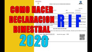 COMO HACER DECLARACION BIMESTRAL RIF 2020 [upl. by Uchish]