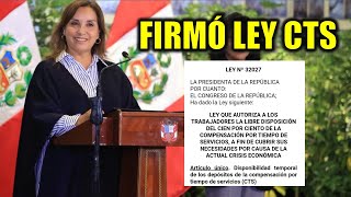 Buenas noticias RETIRO DE CTS 2024 Dina Boluarte promulgó la Ley del Retiro de CTS [upl. by Yellac]