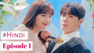 Ep1 of Dreaming of a freaking fairytale Kdrama 😍Kdrama hindi explanationStory of a Cinderella 👸 [upl. by Steven349]