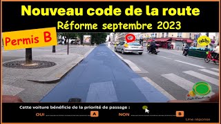 TEST Nouveau examen code de la route Nouvelles questions conformes à la réforme sept 2023 GRATUIT 52 [upl. by Aniryt]