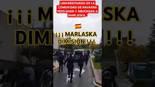 🇪🇸 UNIVERSITARIOS DE LA COMUNIDAD DE NAVARRA PERSIGUEN A MARLASKA 🇪🇸 shorts viral navarra españa [upl. by Karrie156]